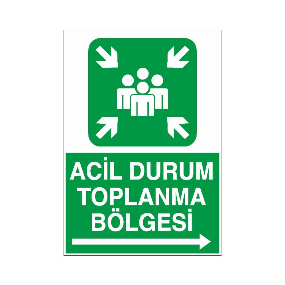 Acil Durum Toplanma Bölgesi Sağ Ok