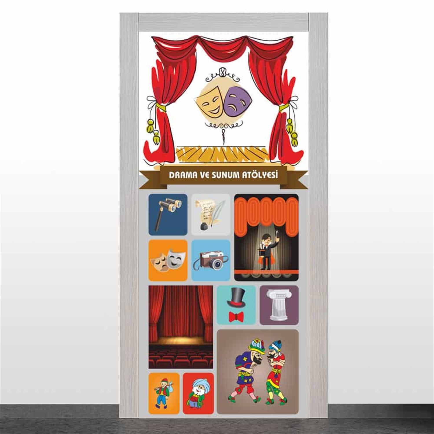 Drama ve Sunum Atölyesi Kapı Giydirme