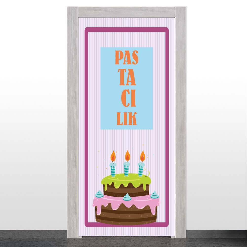 Pastacılık Bölümü Kapı Giydirme