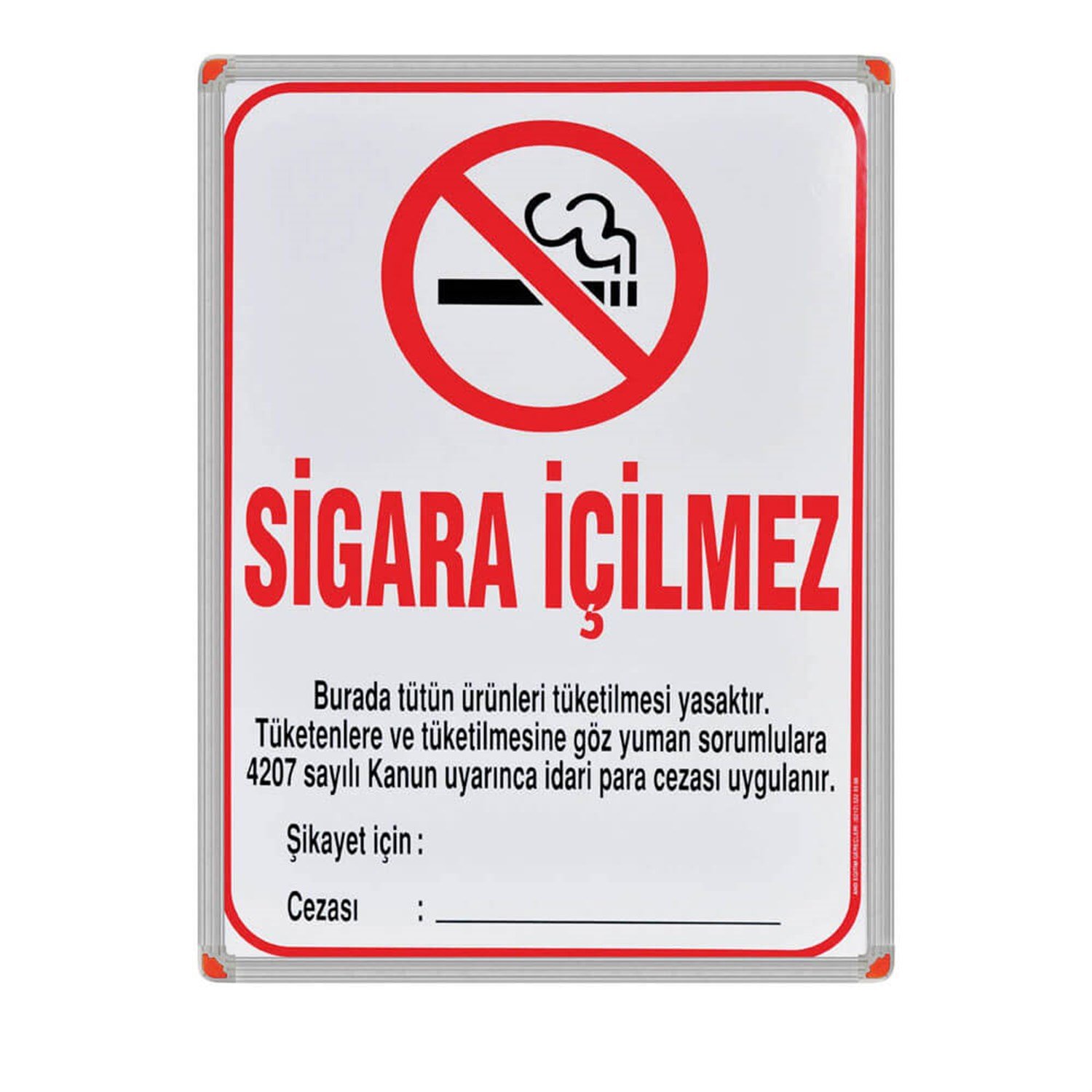 Sigara İçilmez Uyarı Levhası