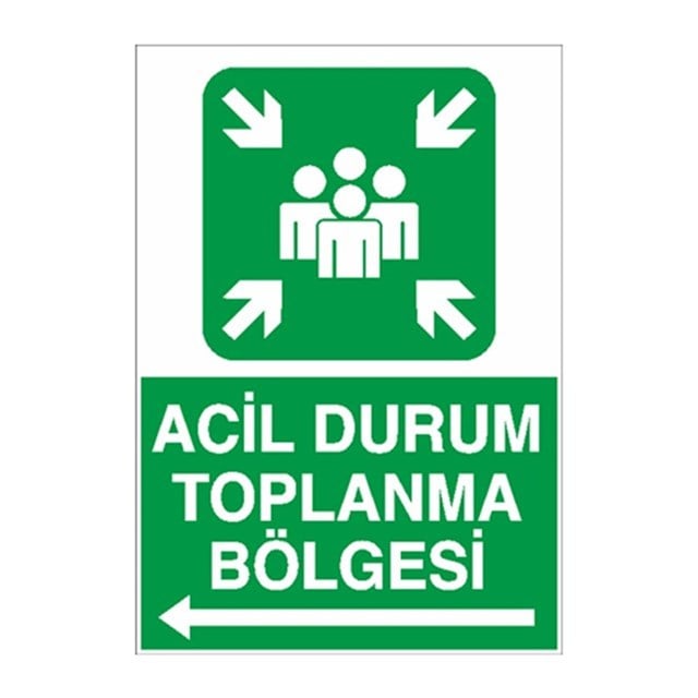 Acil Durum Toplanma Bölgesi Sol Ok