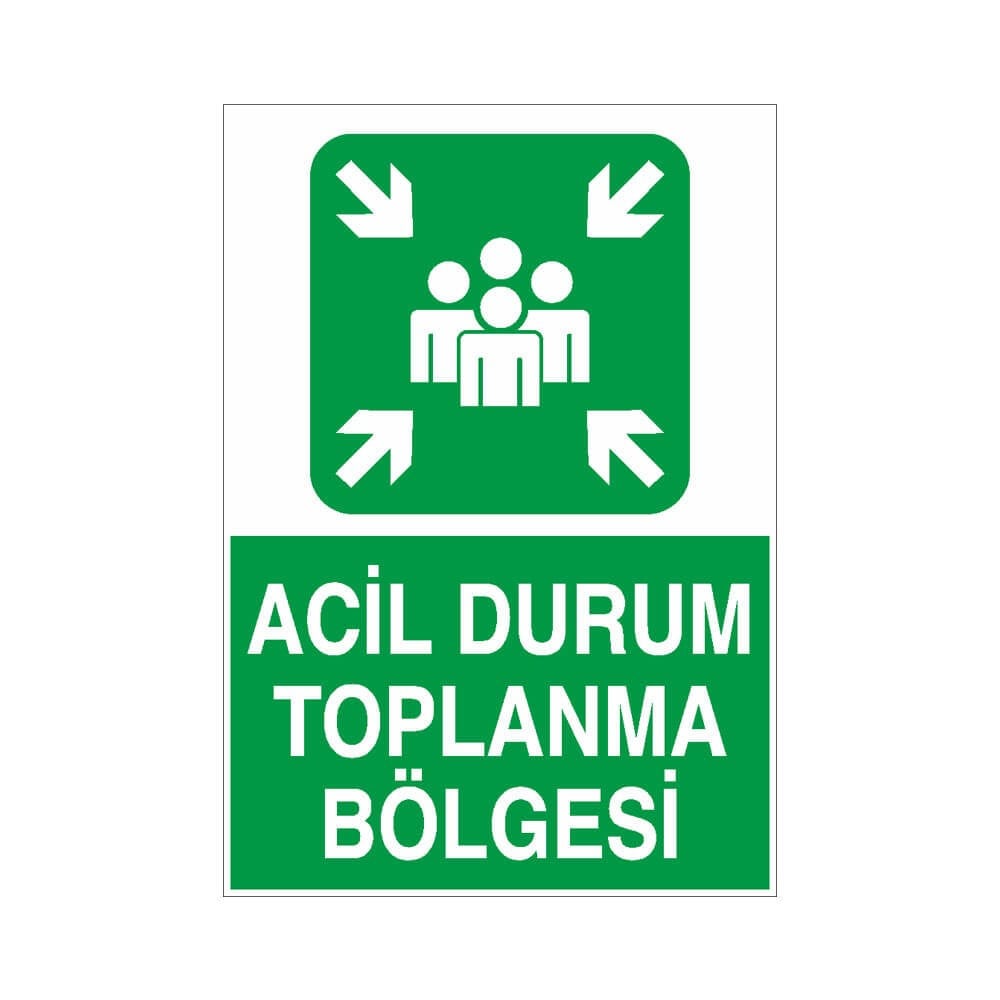 Acil Durum Toplanma Bölgesi 