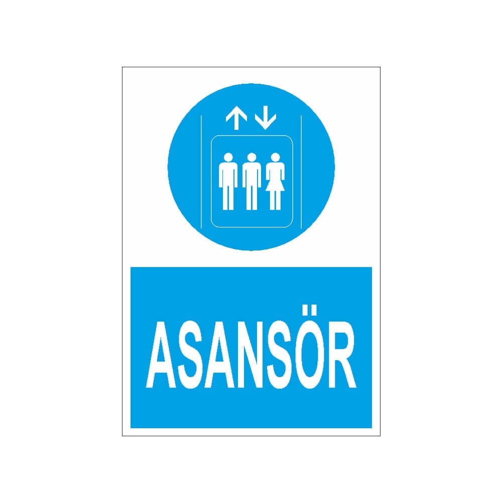 Asansör  Uyarı levhası