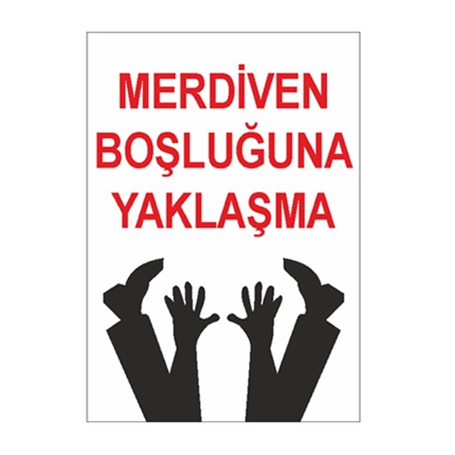 Merdiven Boşluğuna Yaklaşma