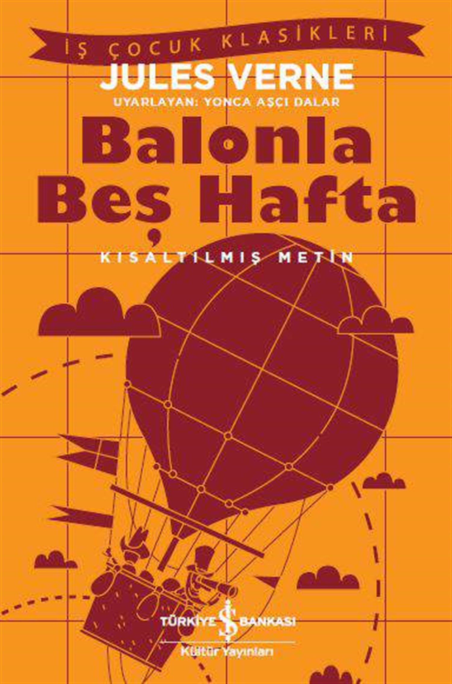 Balonla Beş Hafta
