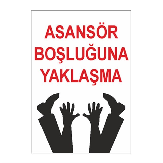Asansör Boşluğuna Yaklaşma