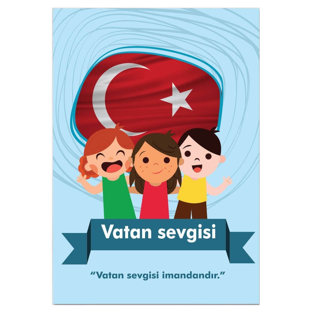 Değerler Eğitimi Afişi (Vatan Sevgisi)
