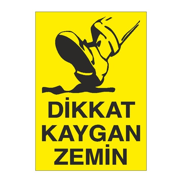Dikkat Kaygan Zemin
