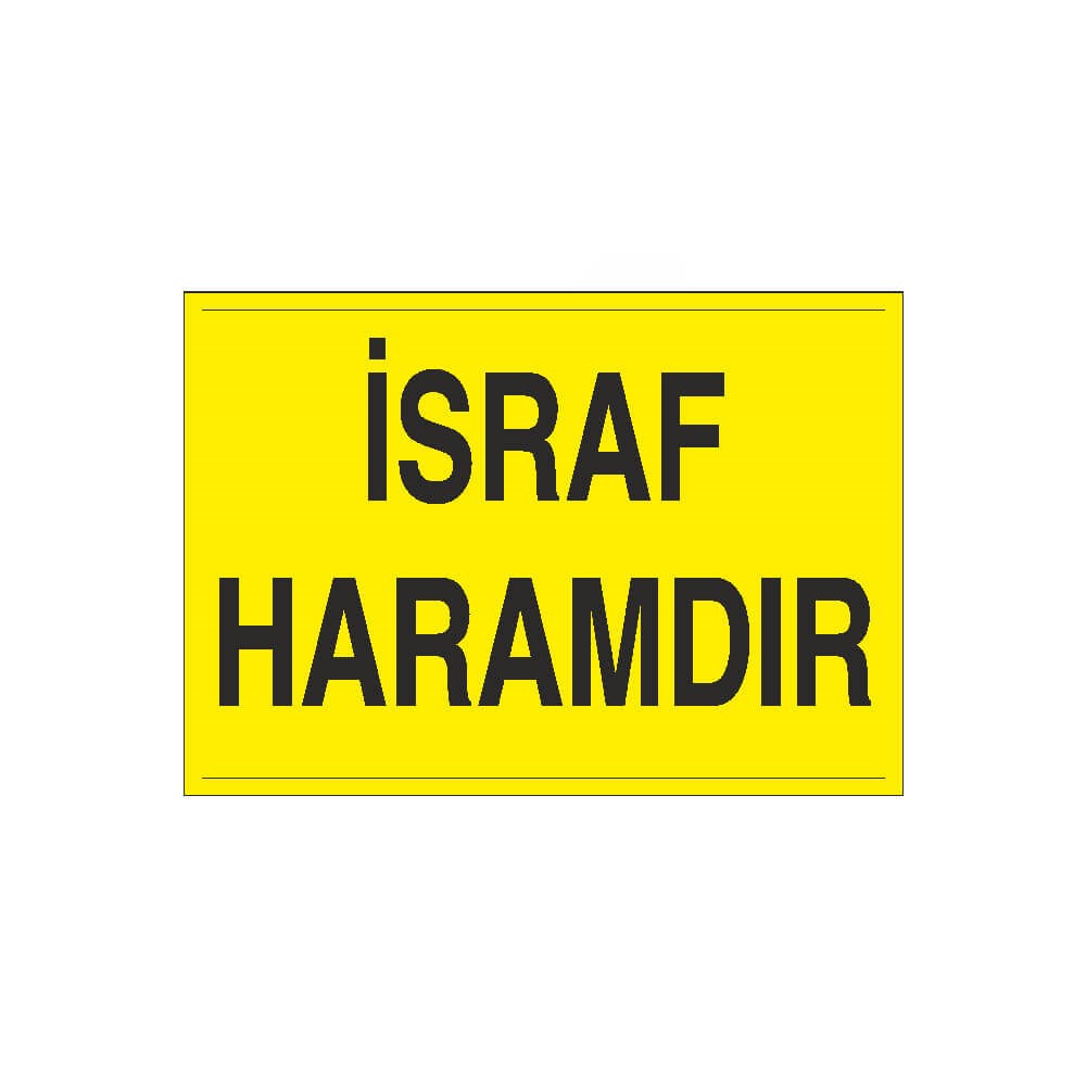 İsraf Haramdır