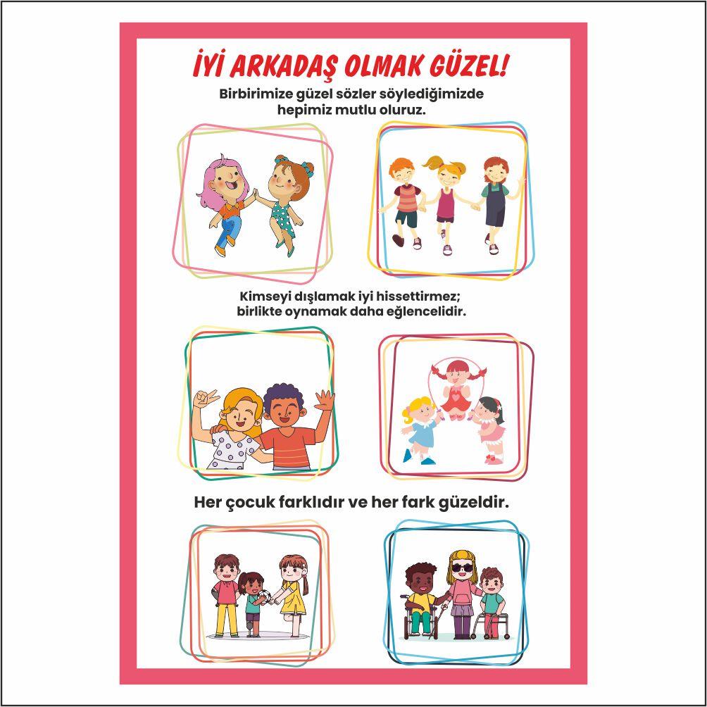 orkegtmiyiarkadasİyi Arkadaş Olmak Güzel AfişiEğitim - Okul PosterleriOkularenkkat