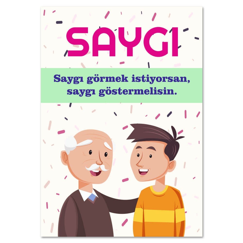 Saygı ( Değerler Eğitimi Afişi  )