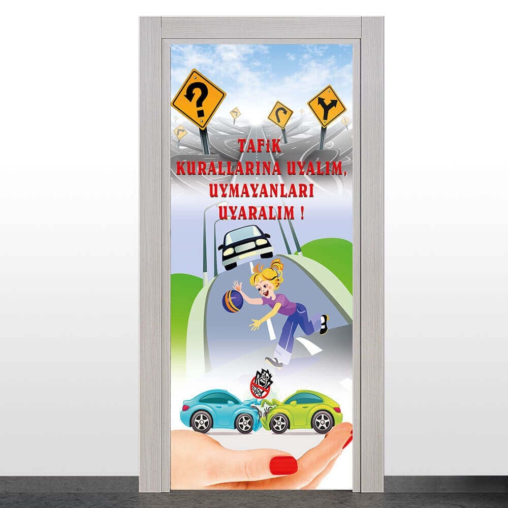Trafik Kuralları Temalı Kapı Giydirme 