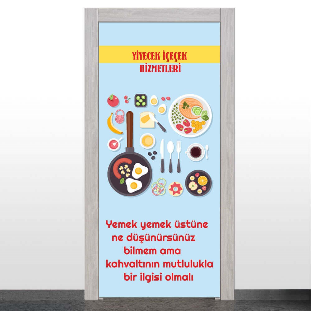 Yiyecek İçecek Hizmetleri Bölümü Kapı Giydirme