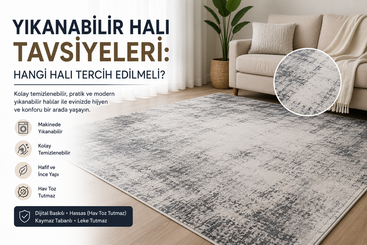 Yıkanabilir Halı Tavsiyeleri: Hangi Halı Tercih Edilmeli?