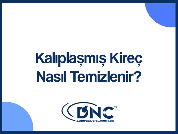Kalıplaşmış Kireç Nasıl Temizlenir?
