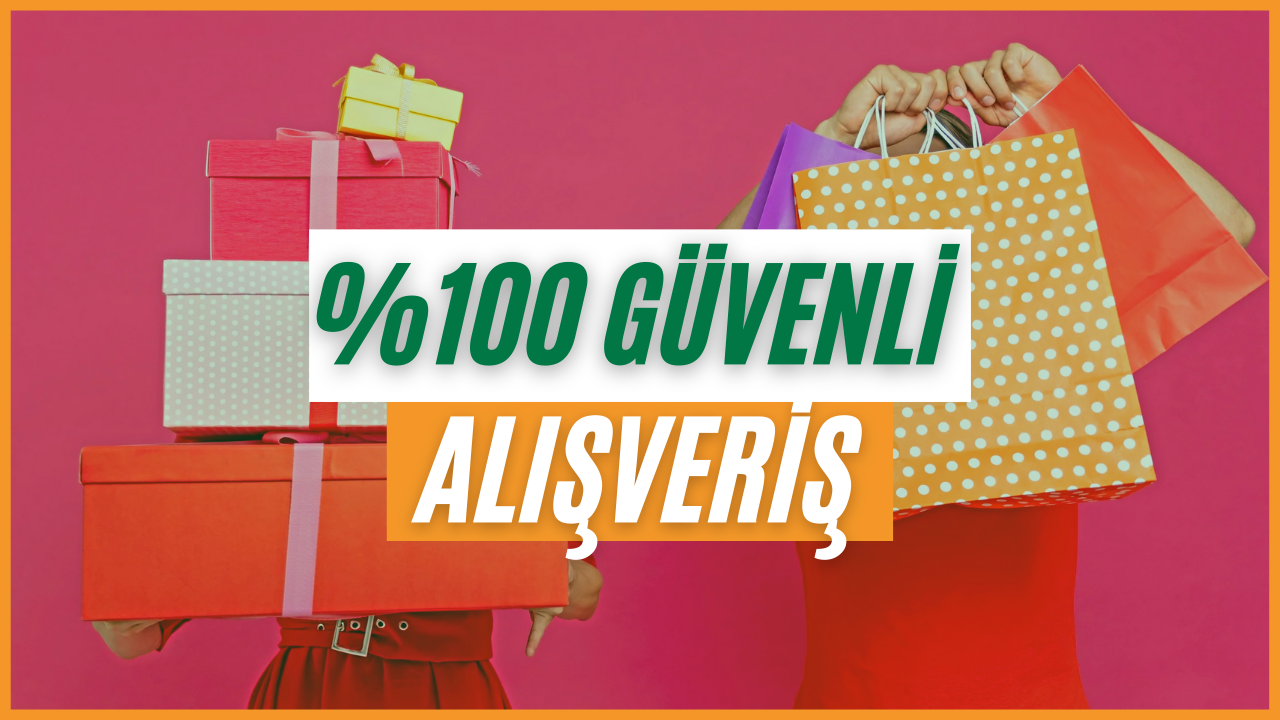 Güvenli Alışveriş