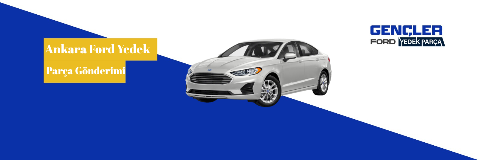 Ankara Ford Yedek Parça Gönderimi