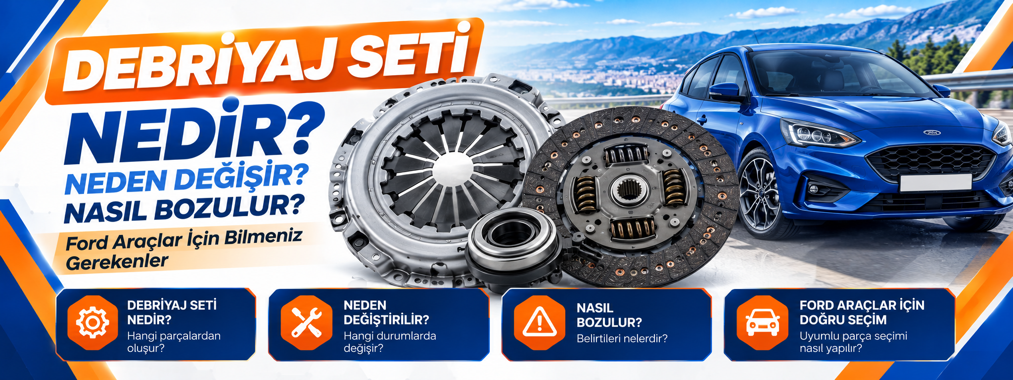 Debriyaj Seti Nedir? Neden Değişir ve Nasıl Bozulur?