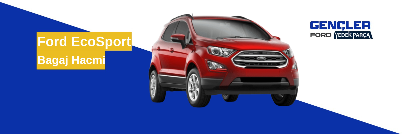 Ford EcoSport Bagaj Hacmi