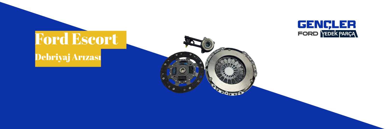 Ford Escort Debriyaj Arızası