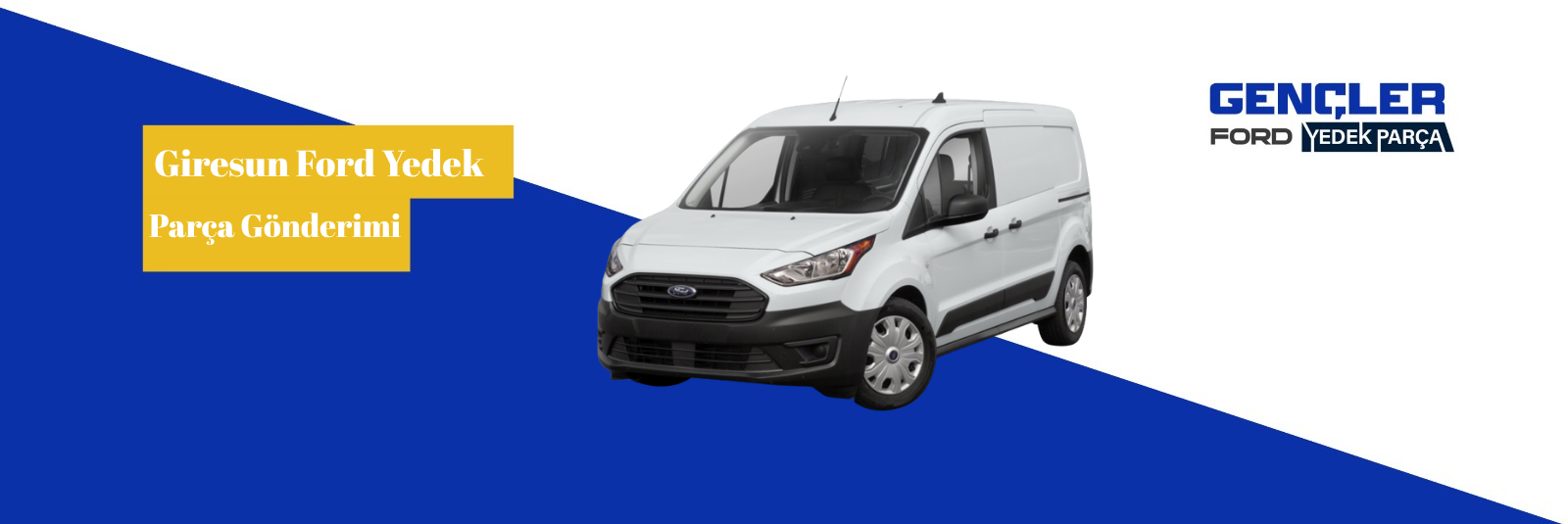 Giresun Ford Yedek Parça Gönderimi