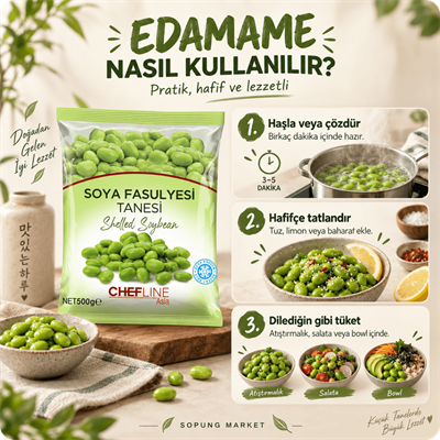 Chefline Asia Soya Fasulyesi Tanesi 500 g – Dondurulmuş Edamame