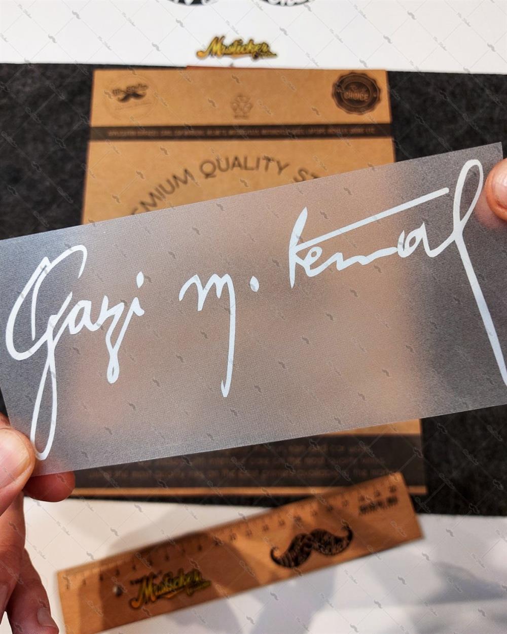 RFHLM96 Reflektif Gazi Mustafa Kemal Imzasi - Buyuk Boy