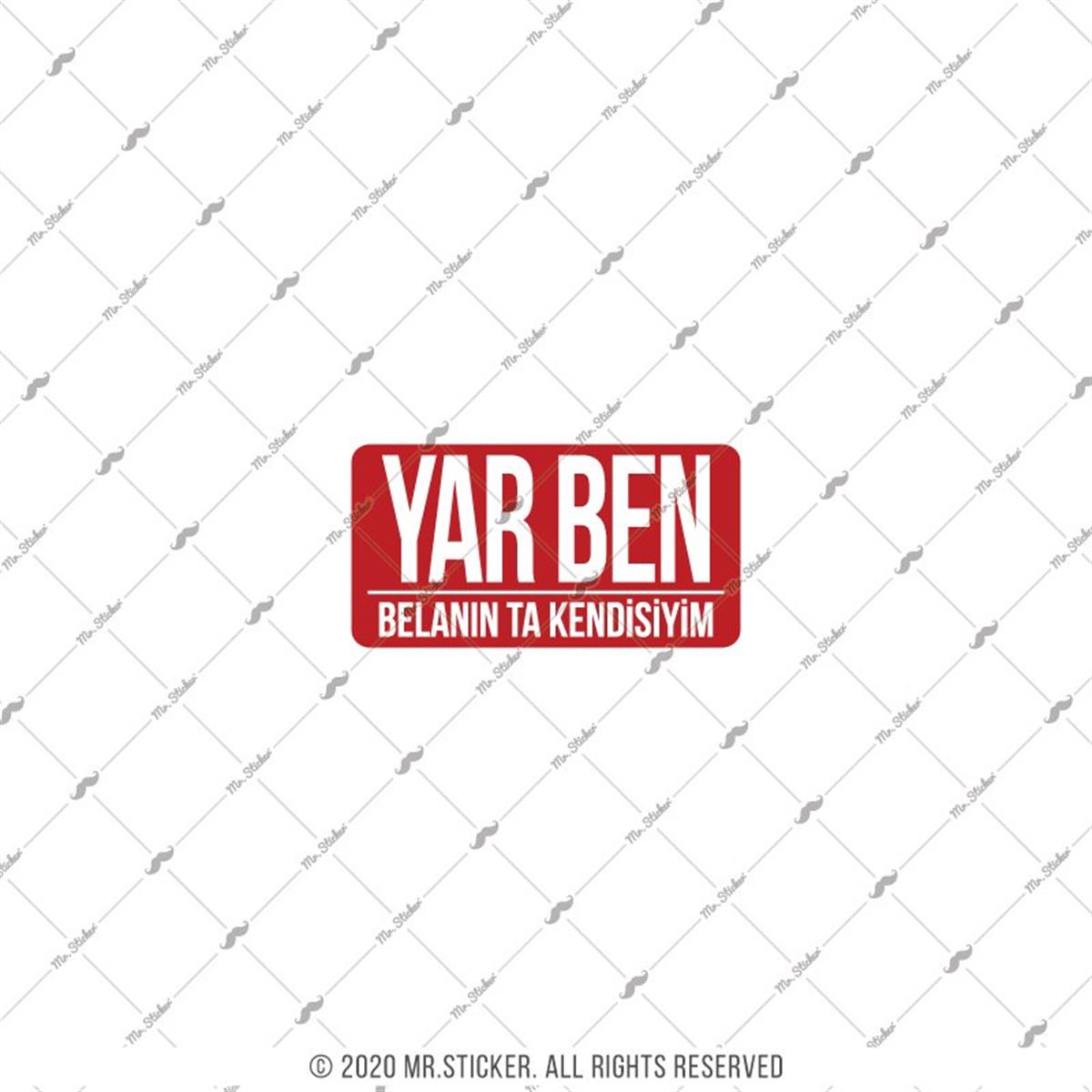 ESP43 V3 Yar Ben Belanin Kendisiyim Yazili Etiket
