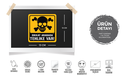 BOB7 Dikkat Arabada Tehlike Var Etiketi