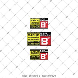 BT65 Kaskimi Cikarma Yazili B Rh Pozitif (+) Kan Grubu Etiketi