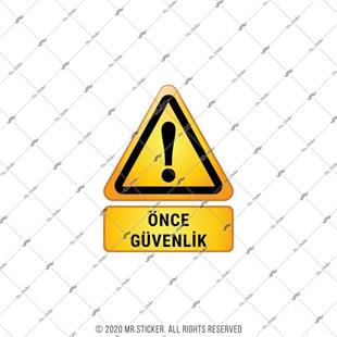 ISG21 Reflektif Once Guvenlik Yazili Etiket