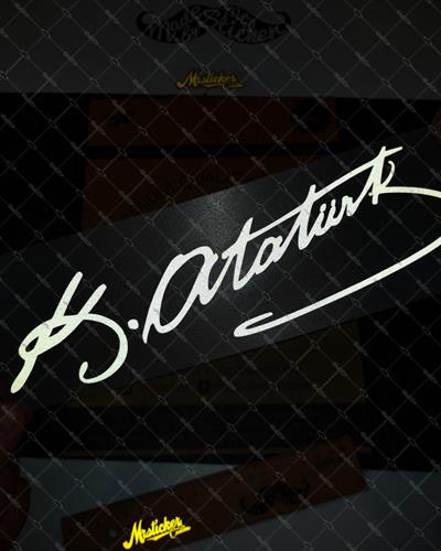 RFHLM95 Reflektif Kemal Ataturk Imzasi  - Buyuk Boy