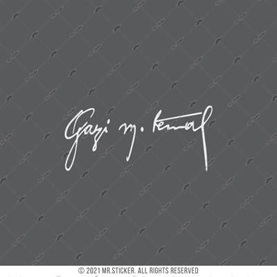 RFHLM96 Reflektif Gazi Mustafa Kemal Imzasi - Buyuk Boy