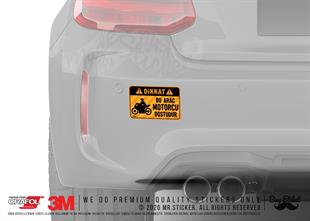 WRN47 Bu Arac Motorcu Dostudur Etiketi - Turuncu