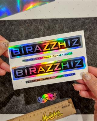HLG44 Hologram Biraz Hız Yazılı Etiket İkili Set