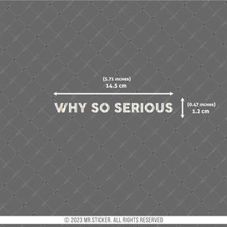 HLG6V2 Hologram Why So Serious Yazılı Kask Vizörü Etiketi 