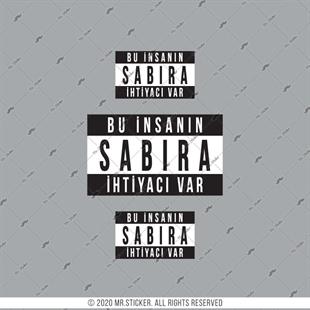 RFHLM195 Reflektif Sabira Ihtiyaci Var Yazili Etiket Seti