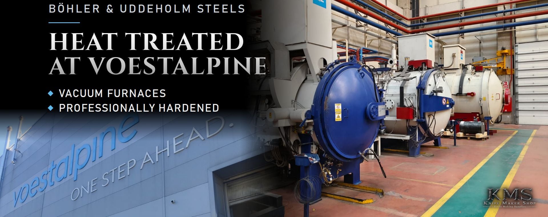 Knife Blanks Heat Treated at Voestalpine in Vacuum Furnaces