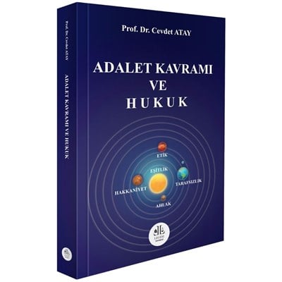 ADALET KAVRAMI VE HUKUK