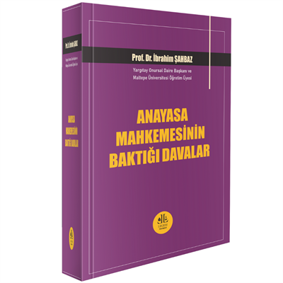 Anayasa Mahkemesinin Baktığı Davalar