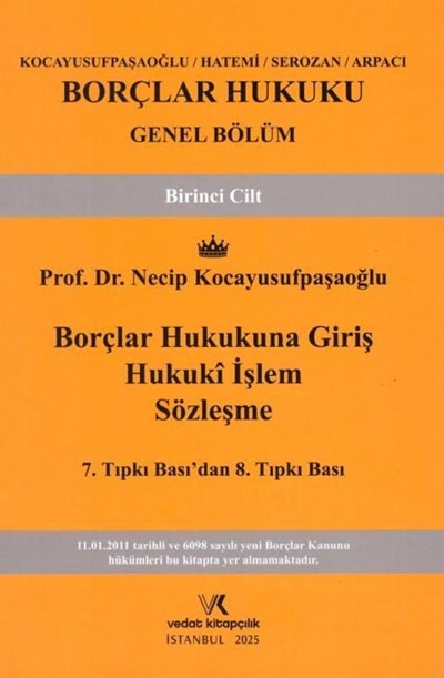 Borçlar Hukuku Genel Bölüm Birinci Cilt