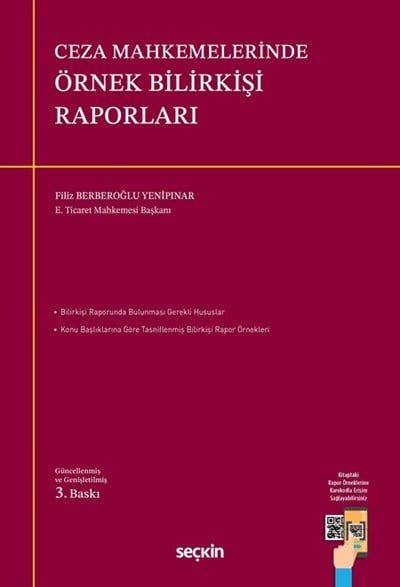 CEZA MAHKEME.ÖRNEK BİLİRKİŞİ RAPORLARI (3.BASKI)