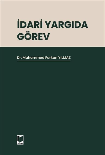 İdari Yargıda Görev