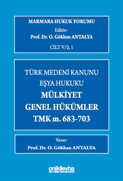 Marmara Hukuk Yoru..Genel Hükümler - TMK m.683-703