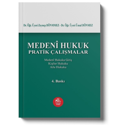 Medeni Hukuk Pratik Çalışmalar