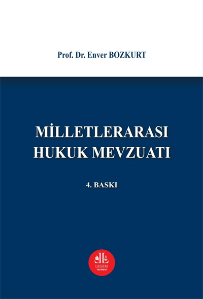 Milletlerarası Hukuk Mevzuatı
