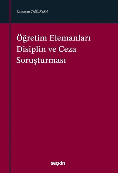 ÖĞRETİM ÜYELERİ ELEMANLARI DİSİPLİN VE CEZA SORUŞT