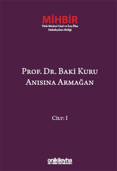 Prof. Dr. Baki Kuru Anısına Armağan (4 Cilt)