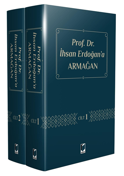 Prof. Dr. İhsan ErdoğanA Armağan (2 Cilt)