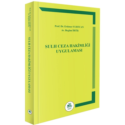 Sulh Ceza Hakimliği Uygulaması